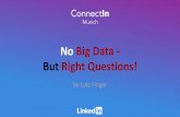 ConnectIn Munich: No big data_Right questions