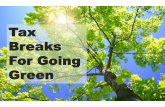 Tax Breaks For Going Green