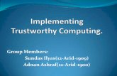 Presentation(group j)implementing  trustworthy computing by Sundas Ilyas