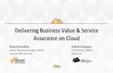 Delivering Business Value and Service Assuarance on Cloud  - Presented by Minjar