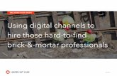Using Digital Channels To Find Brick & Mortar Professionals