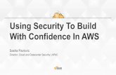Using Security to Build with Confidence in AWS - Trend Micro