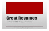 Great Resumes Are Powerful Marketing Documents