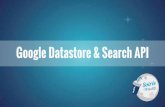 Google datastore & search api
