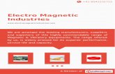 Electro magnetic-industries