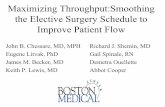Maximizing Throughput:Smoothing the Elective Surgery Schedule ...