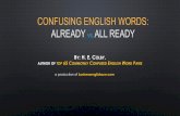 Confusing English Words - Already vs. All Ready