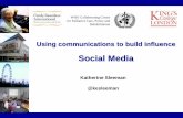 Using communications to build influence: Social Media for clinicians and academics
