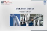 Clayton and Balkanika Energy Presentation