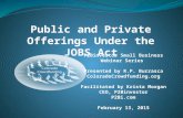 Public and Private Offerings Under the JOBS Act