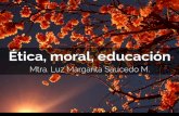 Etica, Moral y Educación