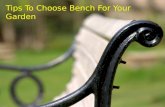 Tips To Choose Your Outdoor Garden Bench