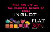 Flat 30% off on  Top Cosmetic brands in India