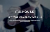 Mobile & Web development for all -- ITM House