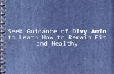 Seek Guidance of Divy Amin to Learn How to Remain Fit and Healthy