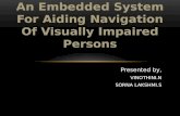 An embedded system for aiding navigation of visually