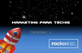 Marketing para Techies - Tecnoday II