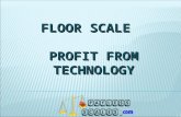 Floor scale - profit from technology