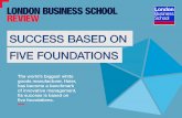 Success based on five foundations | London Business School