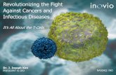 Revolutionizing the Fight Against Cancers and Infectious Diseases