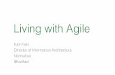 Living With Agile by Karl Fast (Now What? Conference 2015)