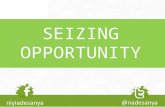 Seizing Opportunity