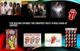 The Rolling Stones: The Greatest Rock 'n Roll Band in History