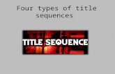 Four types of title sequences