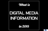 Digital Media and Information