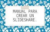 Manual para crear un slideshare