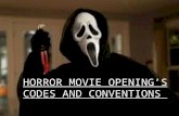 Horror movie opening’s codes and conventions