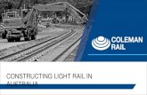 Bede Noonan-  Coleman Rail - Constructing light rail in Australia