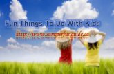 Fun Things To Do With Kids