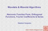 Wavelets & Wavelet Algorithms: Harmonic Function Form, Orthogonal Functions, Fourier Coefficients & Series