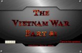 The Vietnam War - Part #1
