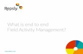 End to End Field Activity Management