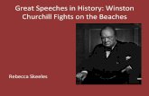 Great Speeches in History: Winston Churchill Fights on the Beaches by Rebecca Skeeles