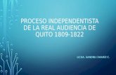 Proceso Independentista de la Real Audiencia de Quito