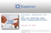 Consumers, Regulators and You — Are You Meeting Your FCRA Responsibilities?