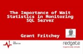 The Importance of Wait Statistics in SQL Server
