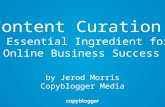 Content Curation: An Essential Ingredient for Online Business Success