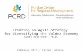 Creating an Agile Strategy for Diversifying the Valdez (Alaska) Economy