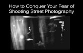 How to Conquer Your Fear of Shooting Street Photography - 2014
