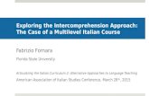 Exploring the Intercomprehension Approach: The Case of a Multilevel Italian Course