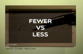 Comparatives II / Fewer and Less