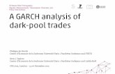 A GARCH analysis of dark-pool trades - Philippe de Peretti, Oren J. Tapiero .December, 15 2013