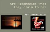 Are prophecies what they claim to be