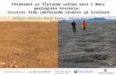 Transient liquid water in recent geologic history on planet Mars, Andreas Johnsson, Department of Earth Sciences, University of Gothenburg