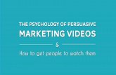 Psycology of Persuasive Marketing Videos