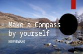 Make a compass by yourself